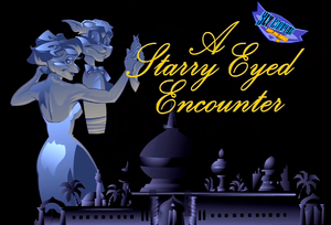 A Starry Eyed Encounter title screen.png